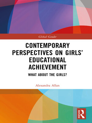 cover image of Contemporary Perspectives on Girls' Educational Achievement